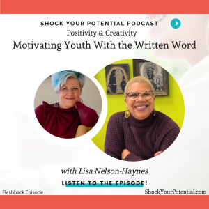 Motivating Youth With the Written Word - Lisa Nelson-Haynes 