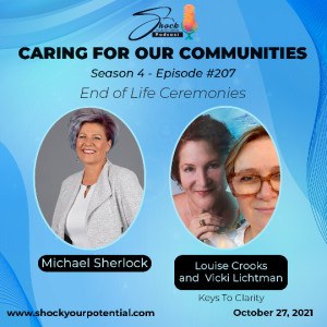 End of Life Ceremonies - Louise Crooks and Vicki Lichtman