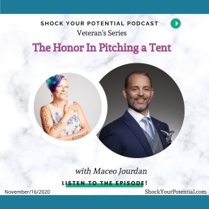The Honor In Pitching a Tent - Maceo Jourdan
