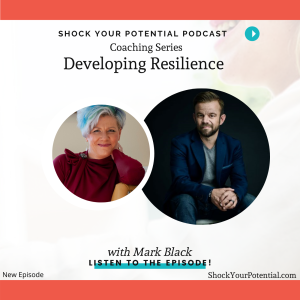 Developing Resilience - Mark Black