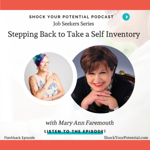 Stepping Back to Take a Self Inventory - Mary Ann Faremouth