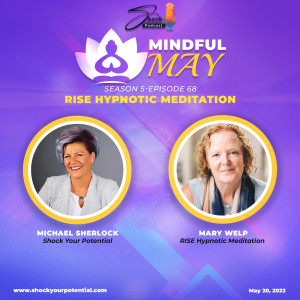 RISE Hypnotic Meditation - Mary Welp