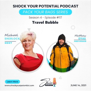 Travel Bubble -  Matthew Dyas