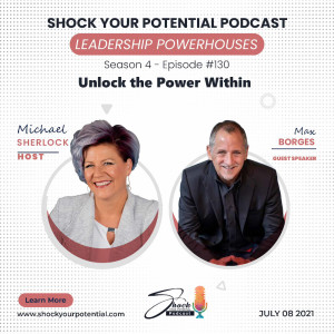 Unlock the Power Within - Max Borges