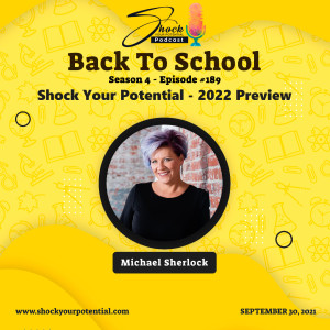 Shock Your Potential - 2022 Preview - Michael Sherlock