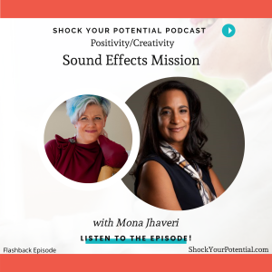 Sound Effects Mission - Mona Jhavri