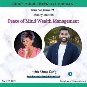 Peace of Mind Wealth Management - Murs Tariq