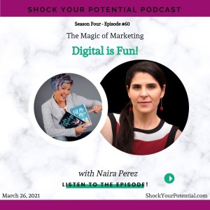 Digital is Fun ! - Naira Perez