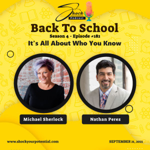 It's All About Who You Know - Nathan Perez