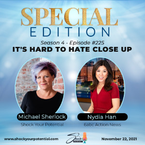 It‘s Hard to Hate Close Up  - Nydia Han