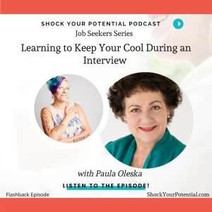 Learning to Keep Your Cool During an Interview - Paula Oleska