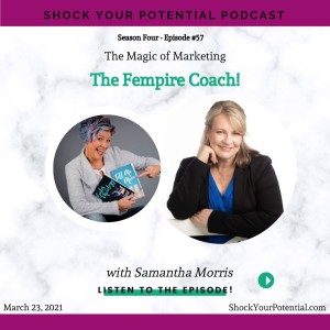 The Fempire Coach! - Samantha Morris