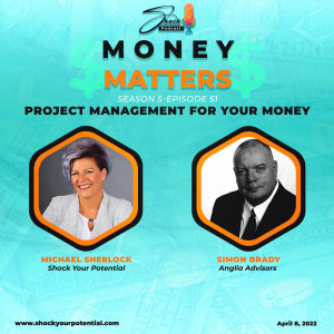 Project Management For Your Money - Simon Brady