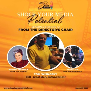 From The Director’s Chair - Tom Wisnosky