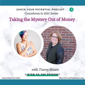 Taking the Mystery Out of Money - Tracey Bisset
