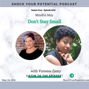 Don't Stay Small - Vanessa Zamy