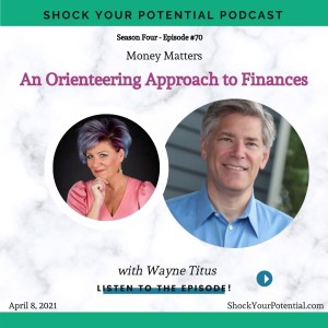 An Orienteering Approach to Finances - Wayne Titus