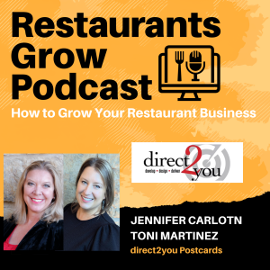How to Grow Your Restaurant Business with Jennifer Carlton and Toni Martinez
