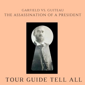 The Assassination of Pres. James Garfield