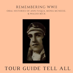 Remembering WWII: Oral Histories