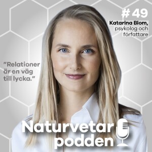 #49 Katarina Blom - Låt behoven styra i det nya flexibla arbetslivet