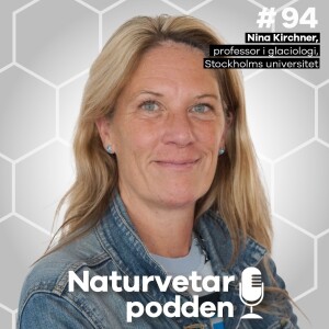 #94 Nina Kirchner – Havet stiger när glaciärerna smälter