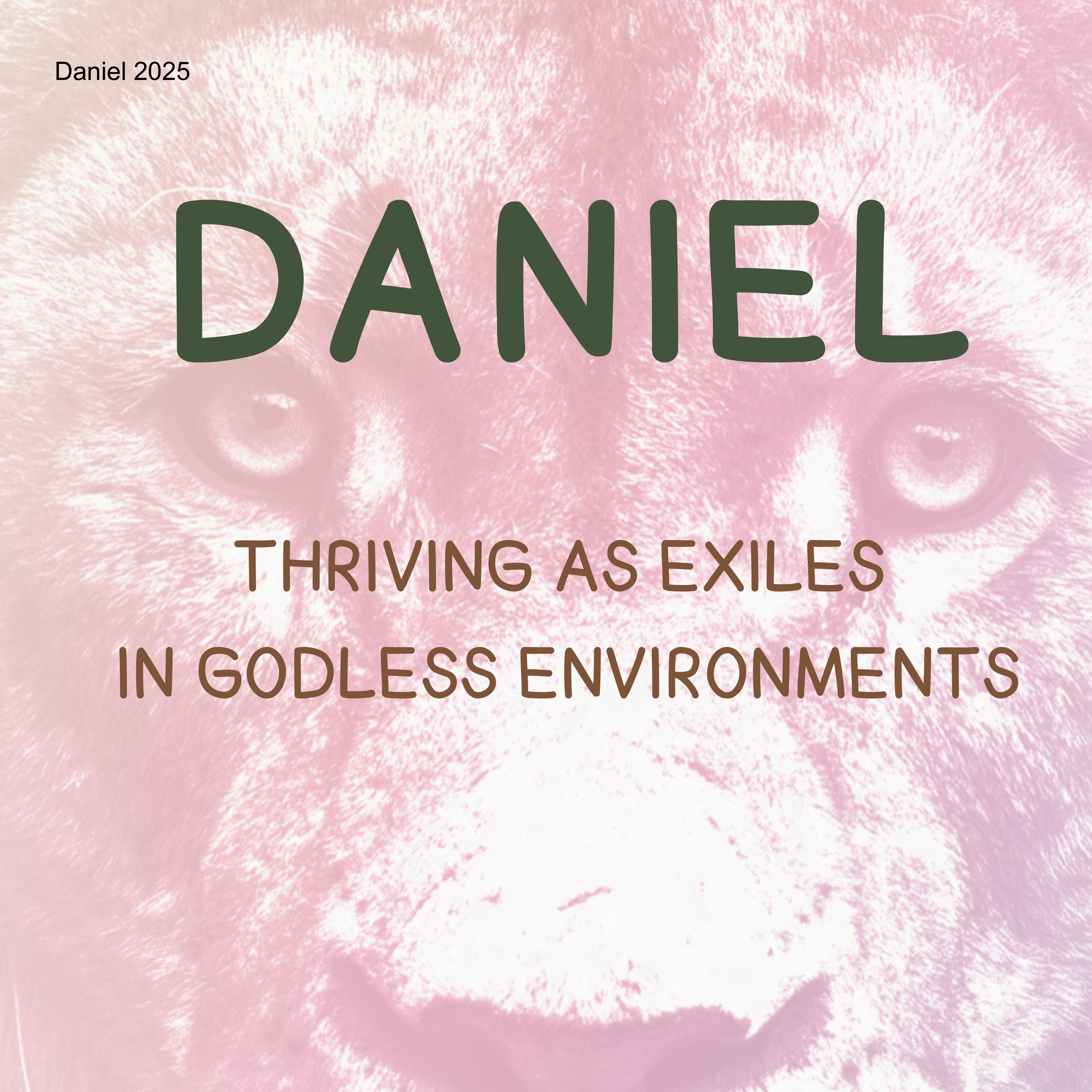 250518 Daniel 1.1-7