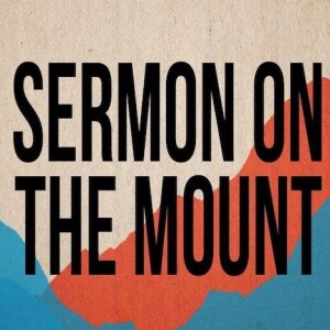 230507 SERMON ON THE MOUNT Matthew 6:1-18