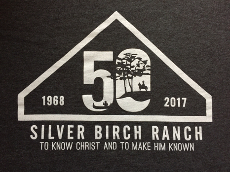 Silver Birch Ranch 50th. A Celebration of God's Faithfulness