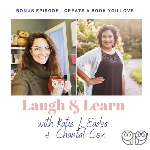 S4 Bonus Episode - Create a Book You Love with Chantal Cox