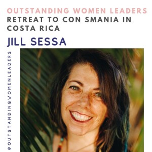 S5 Episode 8 - Retreat to Con Smania in Costa Rica with Jill Sessa