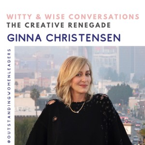 S4 Episode 3 - The Creative Renegade with Ginna Christensen