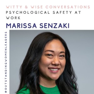 S3 Episode 15 Psychological Safety at Work with Marissa Senzaki