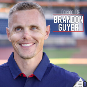 Elev8 Episode 136 Willing to Adapt with Brandon Guyer