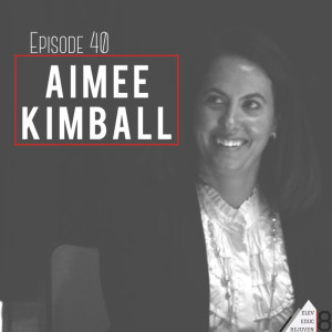 Elev8 Episode 40 Excellence to Success with Aimee Kimball