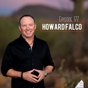 Elev8 Episode 177 Invincible with Howard Falco