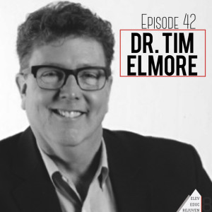 Elev8 Episode 42 Growing Leaders with Dr. Tim Elmore