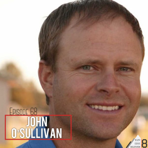 Elev8 Episode 68 Changing the Game with John O’Sullivan