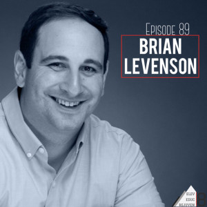 Elev8 Episode 89 Earned Arrogance with Brian Levenson