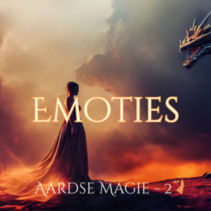 Aardse Magie - Lesdag 2 Emoties