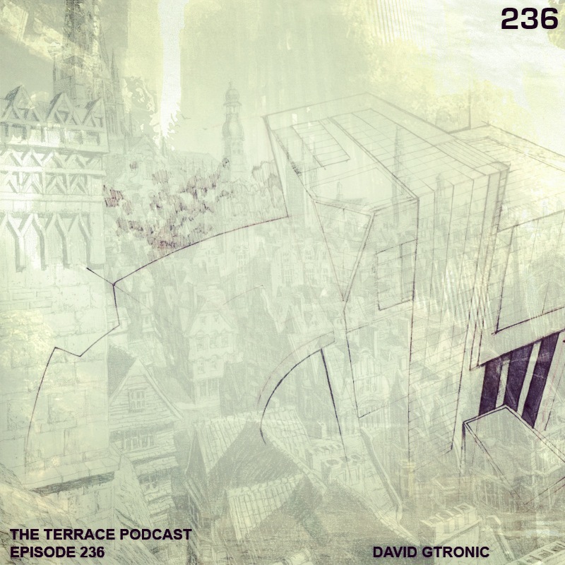 236: The Terrace :: 2012 Closing Mix :: David Gtronic