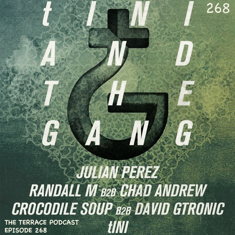 268. The Terrace :: David Gtronic b2b Crocodile Soup Live @ tINI & the Gang (Ibiza) 31-07-2013