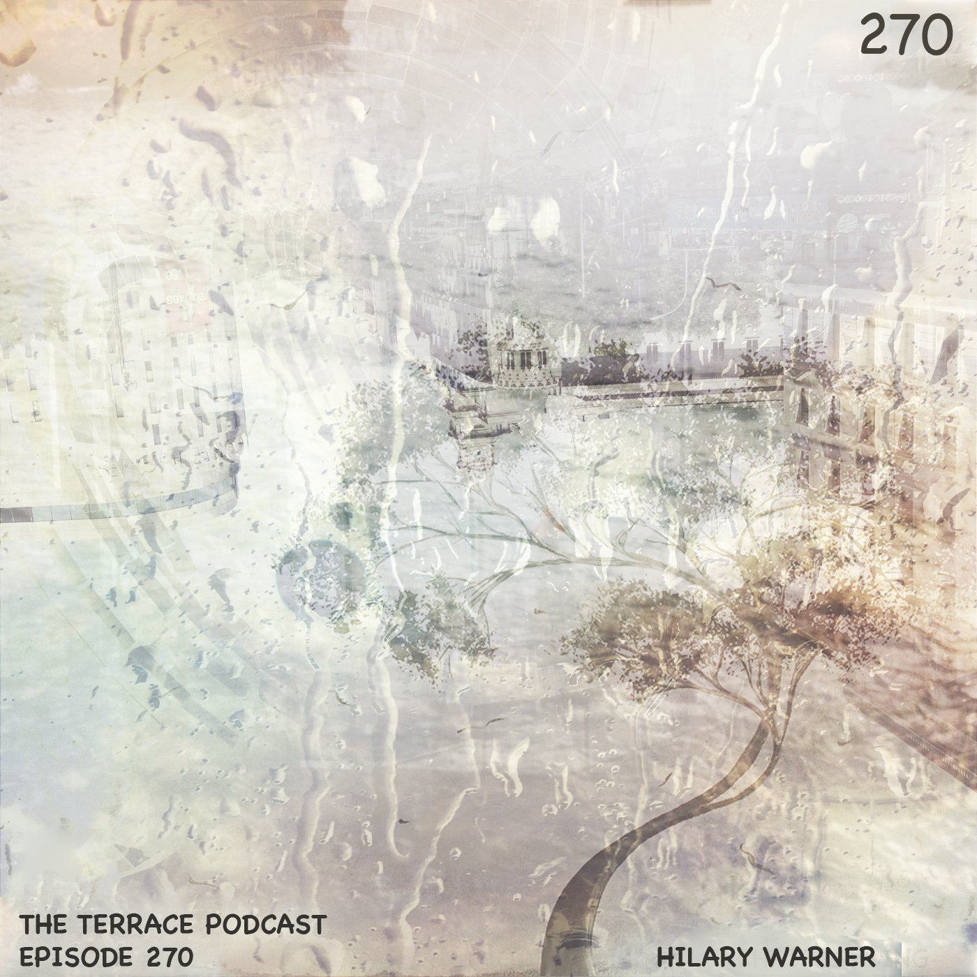 270. The Terrace :: Hilary Warner :: Guest Mix