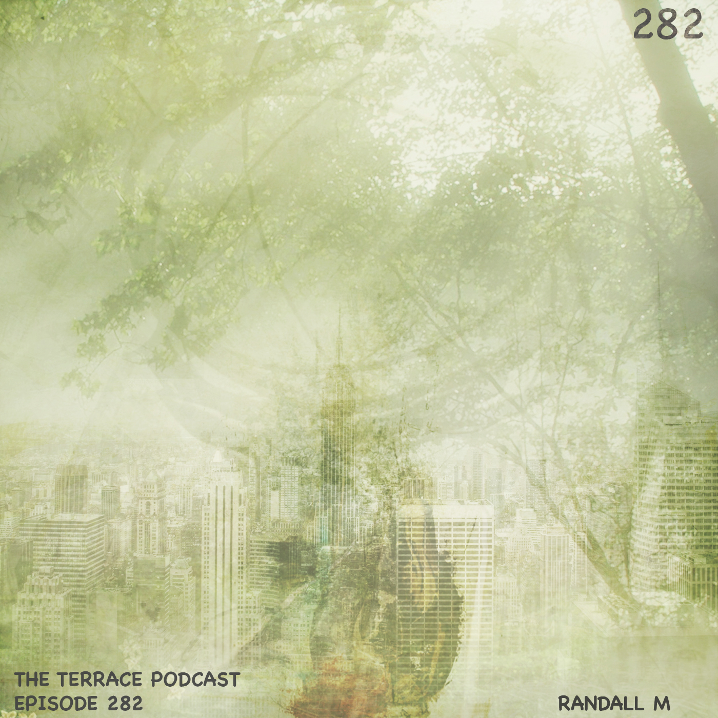 282. The Terrace :: Randall M :: Guest Mix