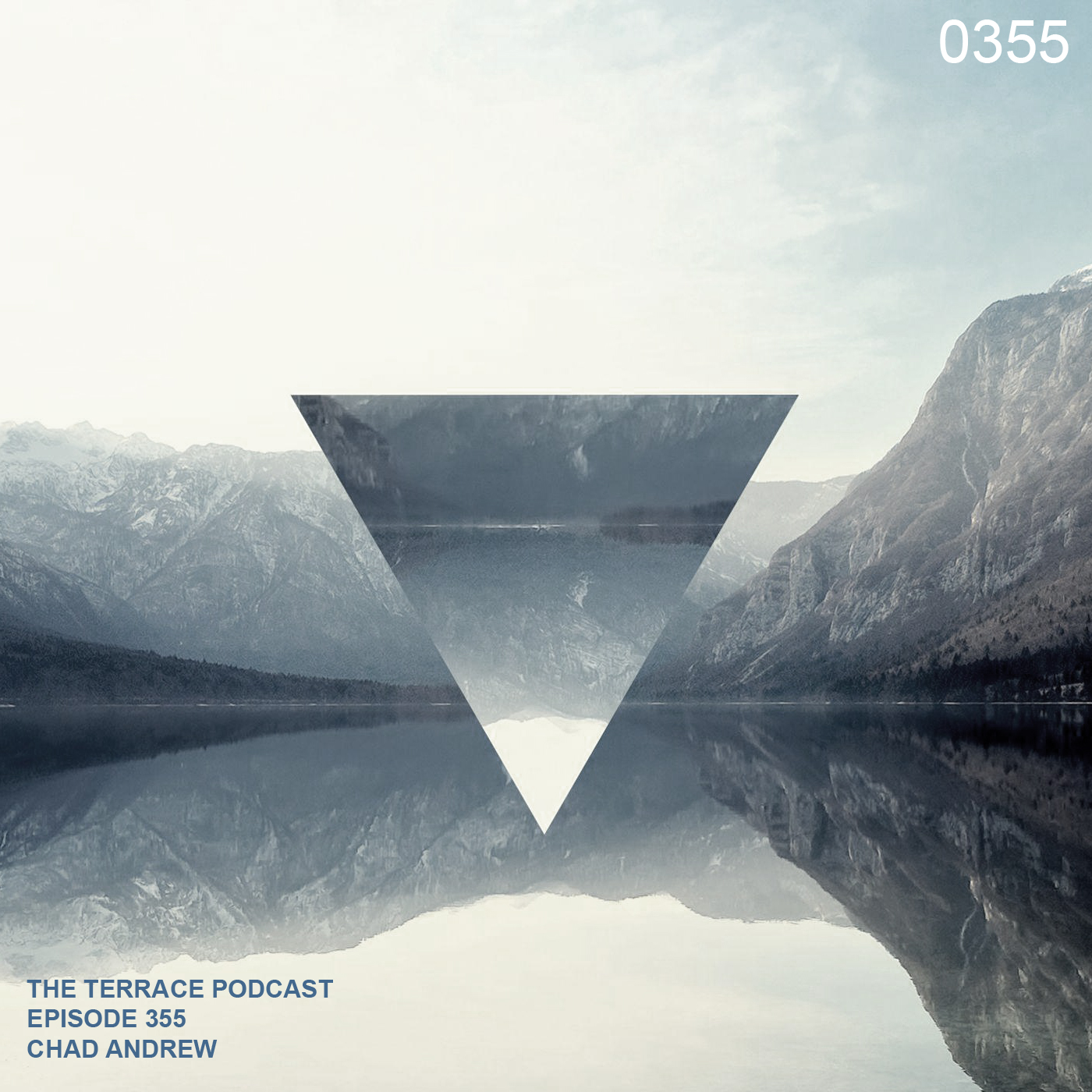 355. The Terrace :: Chad Andrew :: Guest Mix