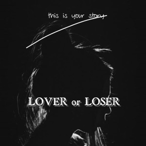 Lover or Loser - From Riin