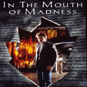 In the Mouth of Madness (1994)