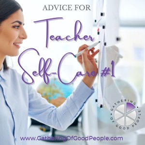 Self-Care for Teachers #1