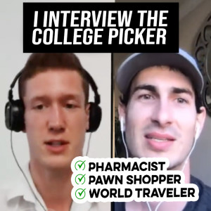I interview The College Picker | Pharmacist | Garage Saler | World Traveler