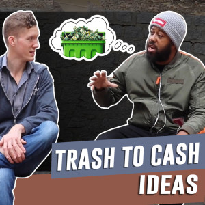 Trash to Cash Ideas with Expert “Flipadollar”